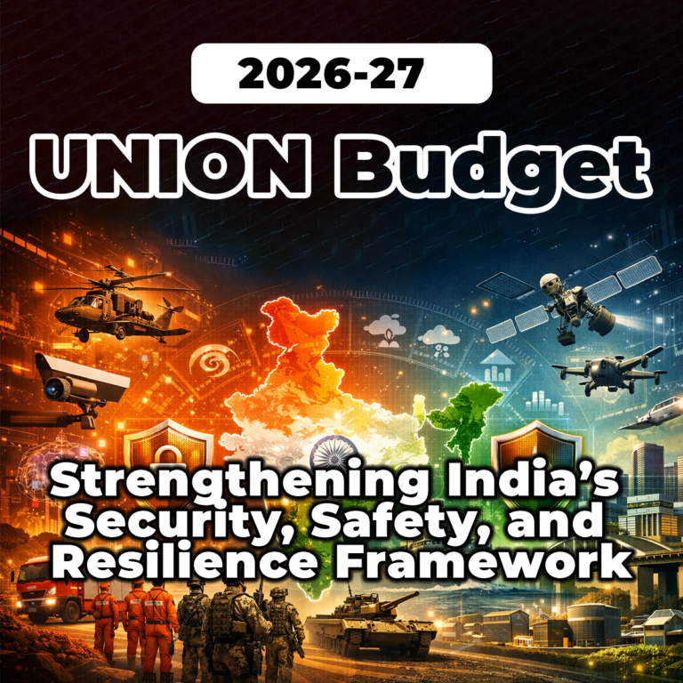 Strengthening India’s Security, Safety, and Resilience Framework