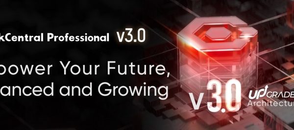 Hikvision Launches HikCentral Professional v3.0 with an Upgraded Clustering Architecture